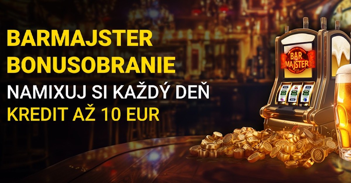 Staň sa barmajstrom a každý deň si vytoč kredit 10 eur vo Fortuna kasíne