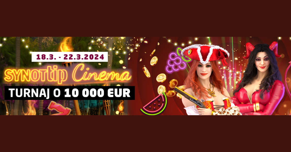 Synot Tip cinema turnaj o 10 000 €