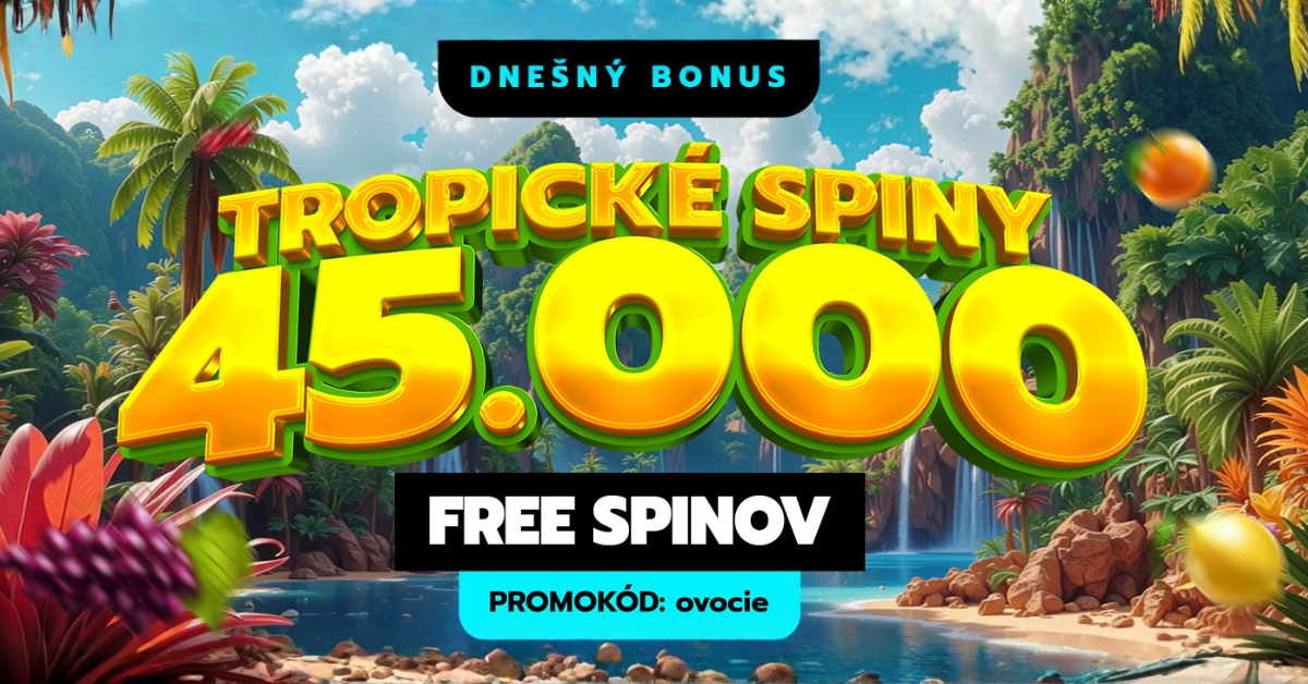 Získaj 45 FS s bonusom Tropické spiny v Slovmatic kasíne