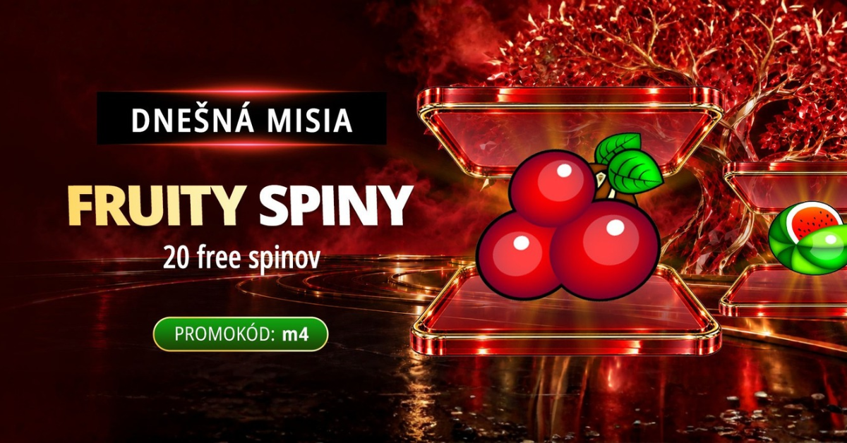 Dnešná misia: Fruity spiny v MONACObet kasíne